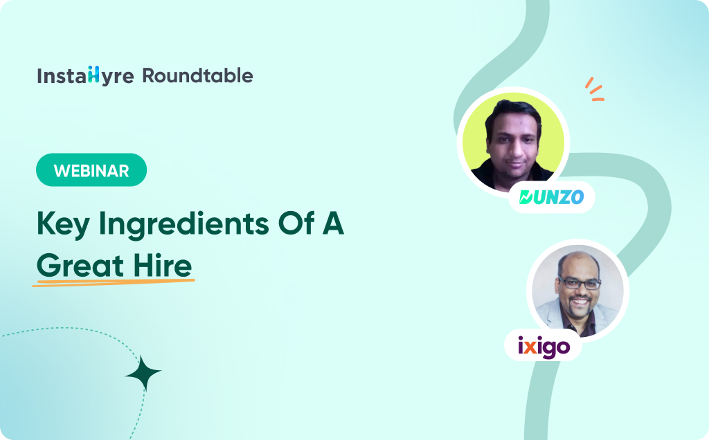Key ingredients of a great hire