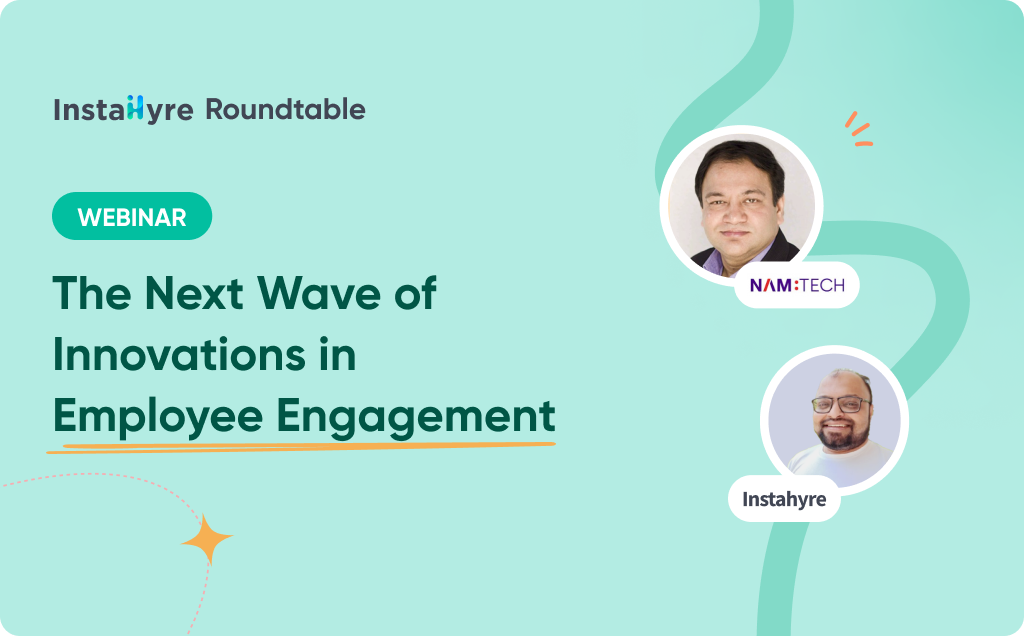 The Next Wave of Innovations in Employee Engagement