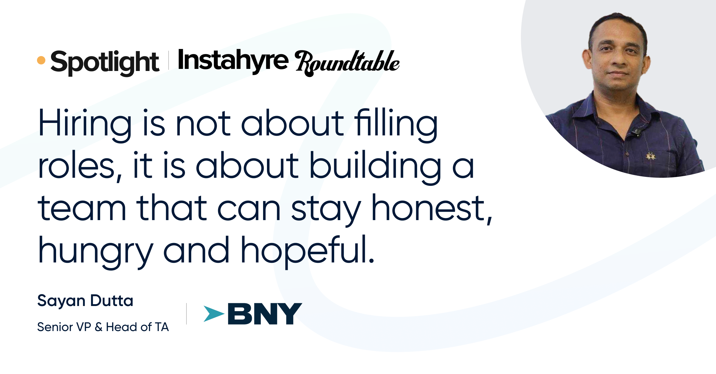 Talent pipeline for the AI era discussed at the Instahyre Roundtable with Sayan Dutta of BNY