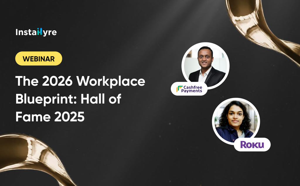Instahyre Hall Of Fame 2025: The 2026 Workplace Blueprint